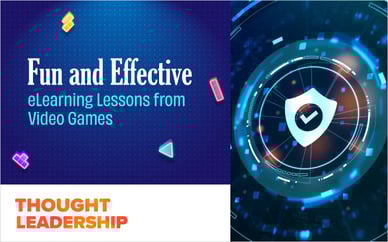Fun and Effective: eLearning Lessons from Video Games