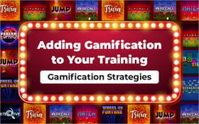 Adding Gamification to Your Training – Gamification Strategies