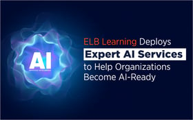 ELB Learning Deploys Expert AI Services to Help Organizations Become AI-Ready