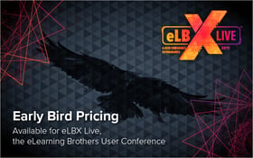 Early Bird Pricing Available for eLBX Live, the eLearning Brothers User Conference_Blog Featured Image 800x500