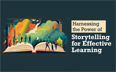 Harnessing the Power of Storytelling for Effective Learning