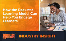 How the Rockstar Learning Model Can Help You Engage Learners_Blog Featured Image 800x500