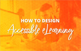 How to Design Accessible Learning