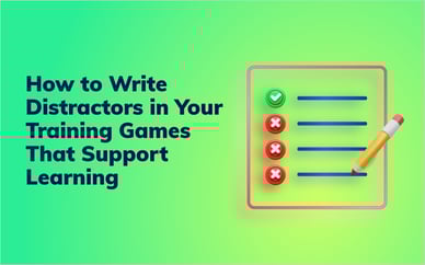 How to Write Distractors in Your Training Games That Support Learning