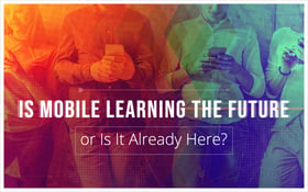 Is mobile learning the future?