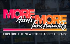 More Assets, More Functionality: Explore the New Stock Asset Library