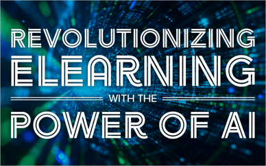 Revolutionizing eLearning with the Power of AI