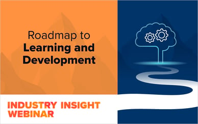 Roadmap to Learning and Development