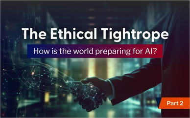 The Ethical Tightrope: How is the World Preparing for AI?