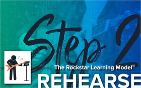 The Rockstar Learning Model- Step 2 - Rehearse_Blog Featured Image 800x500