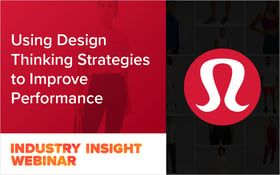 Using Design Thinking Strategies to Improve Performance