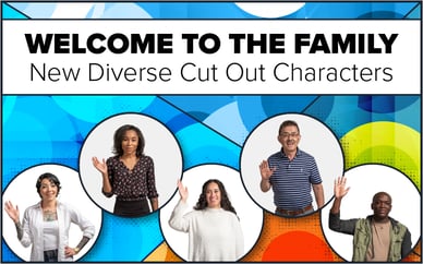 Welcome to the Family - New Diverse Cut Out Characters