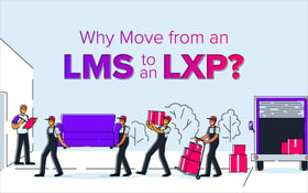 LXP: Top Reasons Why It Is The Way of the Future