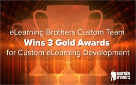 eLearning Brothers Custom Team Wins 3 Gold Awards for Custom eLearning Development_Blog Featured Image 800x500