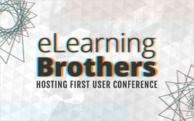 eLearning Brothers Hosting First User Conference_Blog Featured Image 800x500